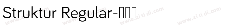 Struktur Regular字体转换